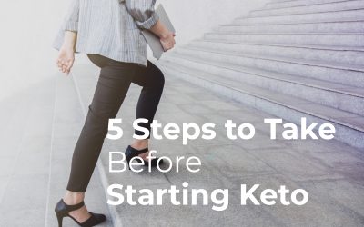 5 Steps to Take Before Starting Keto